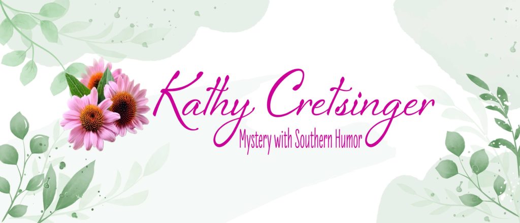 Kathy Cretsinger, Mystery with Southern Humor